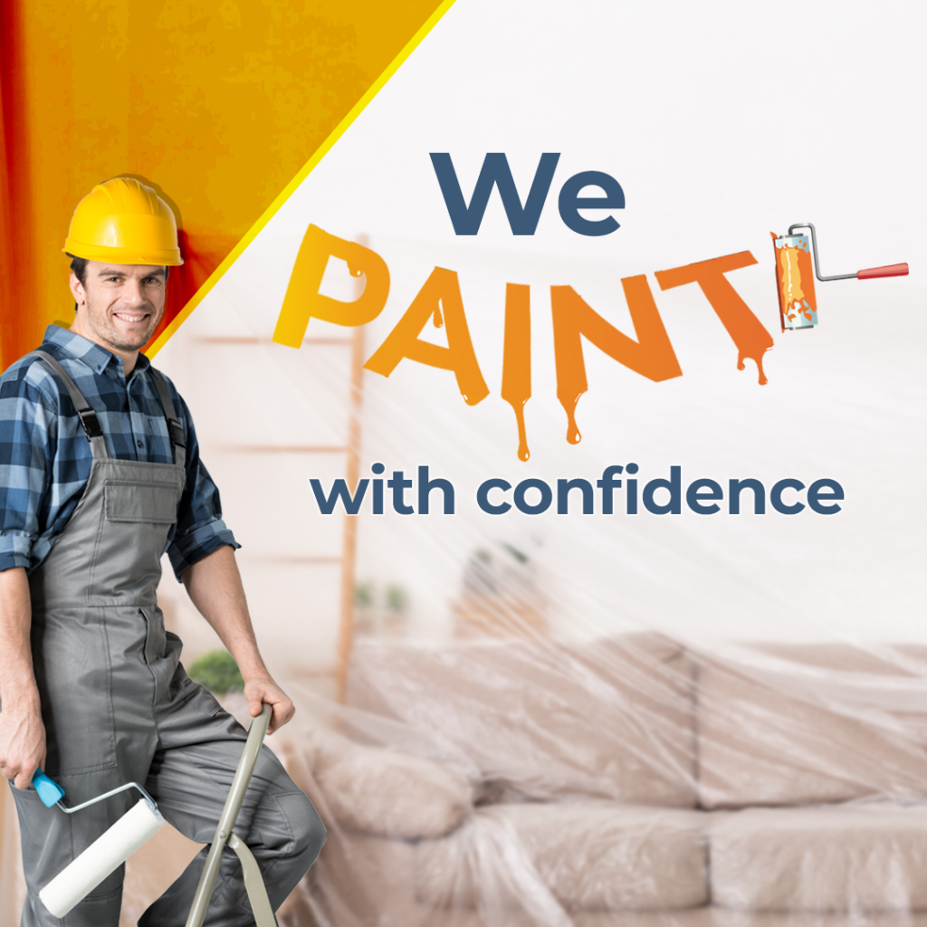 we paint with confindence